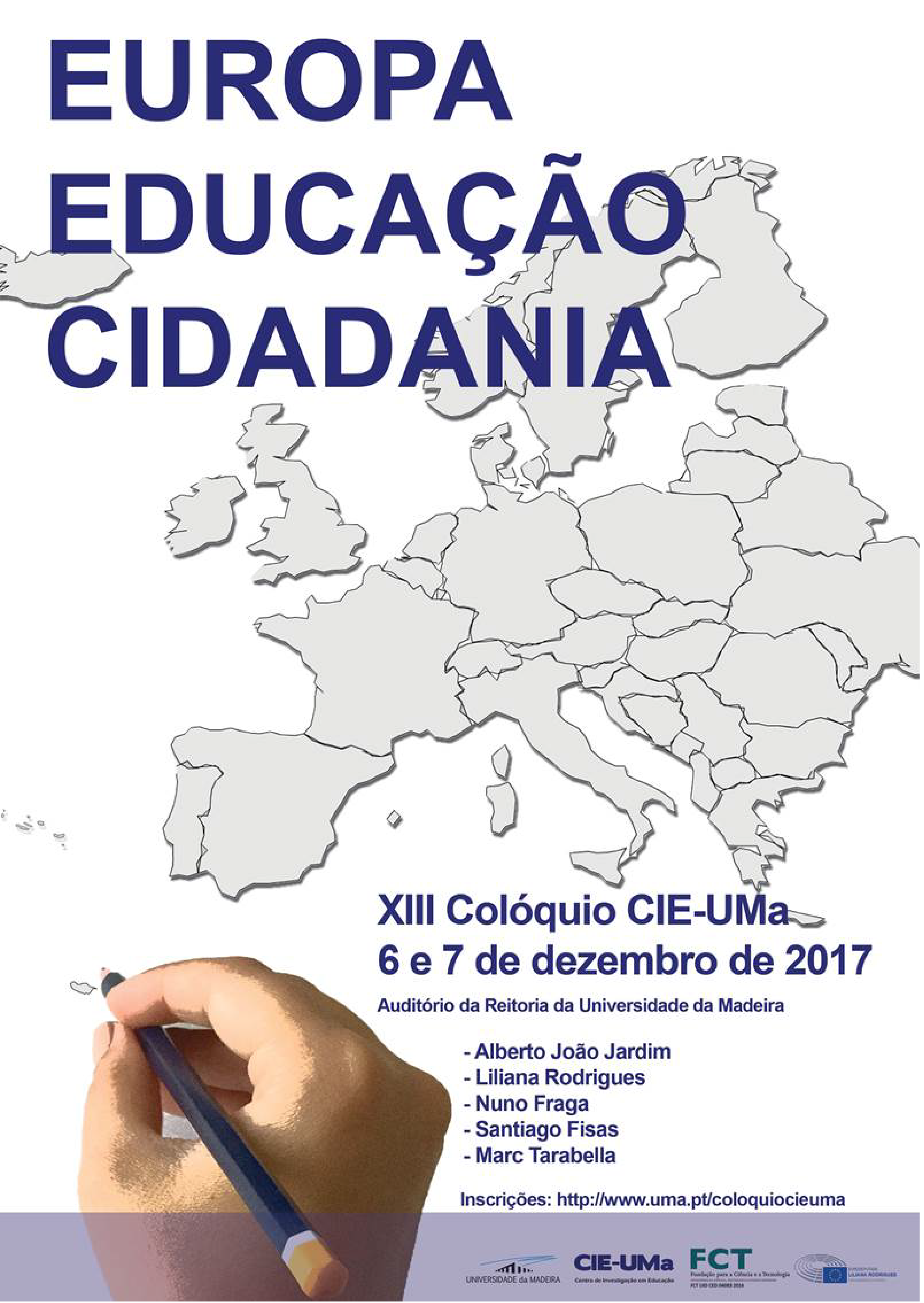 Europa, Educação, Cidadania - XIII Colóquio CIE-UMa